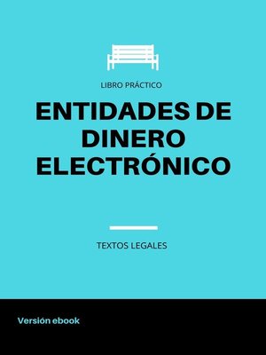 cover image of ENTIDADES DE DINERO ELECTRÓNICO